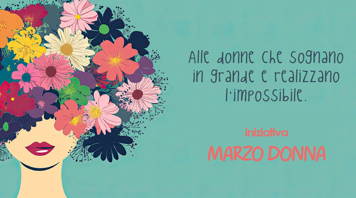 Evidenza News Iniziativa Marzo Donna (1)
